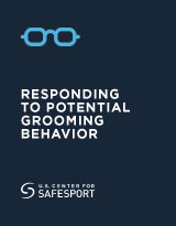 Responding to potential grooming behavior thumbnail